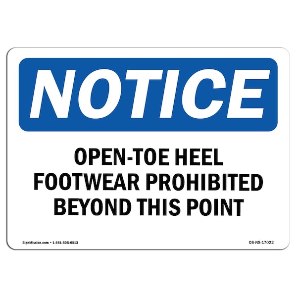 Safety Sign, OSHA Notice, 18" Height, Open-Toe Heel Footwear Prohibited Beyond Sign, Landscape